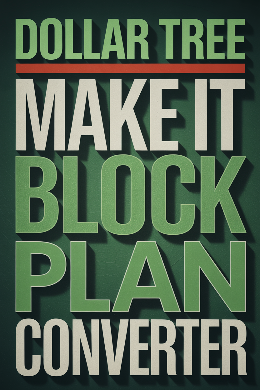 Dollar Tree Building Block Converter